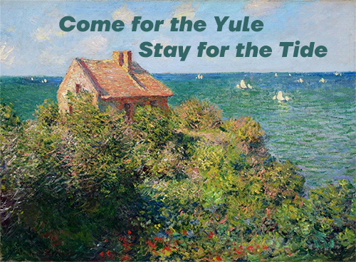 Yuletide exchange promotional image using a seaside painting. Text says Come for the Yule, Stay for the Tide.